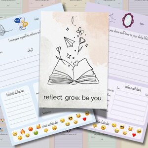 Op de afbeelding: Een verzameling zelfreflectie-journaalpagina's. De centrale pagina toont een lijntekening van een open boek met zwevende elementen en de tekst "reflect. grow. be you." Omringende pagina's hebben prompts en ruimte om te schrijven, met emoji-accenten.