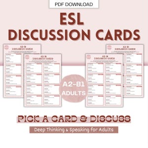 Pode incluir: Imagem promocional para Cartões de Discussão ESL. A imagem apresenta vários cartões com perguntas de discussão, com o texto "ESL DISCUSSION CARDS" no topo. Os cartões são projetados para adultos de nível A2-B1. A imagem também inclui o texto "PICK A CARD & DISCUSS".