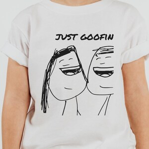 Toddler Just Goofin&#39; Tee | Cute Kids T-Shirt, Fun Graphic Tee, Playful Toddler Apparel, Perfect Gift for Birthdays