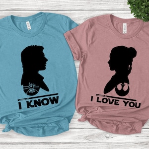 I love you I know star wars shirts, Star wars shirt, Disney shirts, couple star wars, Mr and Mrs shirts, Han solo, Princess Leia DZLY34