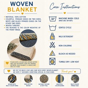 May include: A woven blanket product information graphic featuring 100% cotton material, colorful and black and white fringed edges, and woven threads. Includes care instructions for cold machine wash, gentle cycle, mild detergent, and low heat tumble dry.