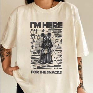 Star Wars Darth Vader Custom Mickey Ears I'm Here For The Snack Shirt, Galaxy's Edge Disneyland Family Vacation Gift C2D205