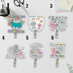 May include: A collection of six decorative clips featuring cartoon elephants and pigs. Each clip has a different message about reading and friendship, such as "Reading is for Everyone!" and "Books Bring Me Joy!"