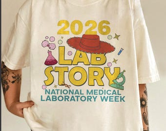 Lab Story T-Shirt, Funny Scientist Apparel, Lab Week 2026, Lab Assistant Phlebotomist, Scientist, Medical Lab Tech Mlt Tee, Science C1NM02