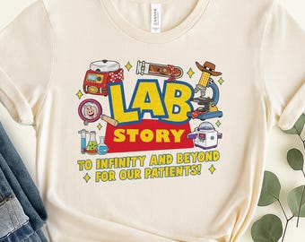 Lab Week 2026 Shirt Lab Story Shirt Lab Week Shirt Lab Team Shirt Lab Assistant Shirt Phlebotomist Shirt Med Lab Tech D2OY12