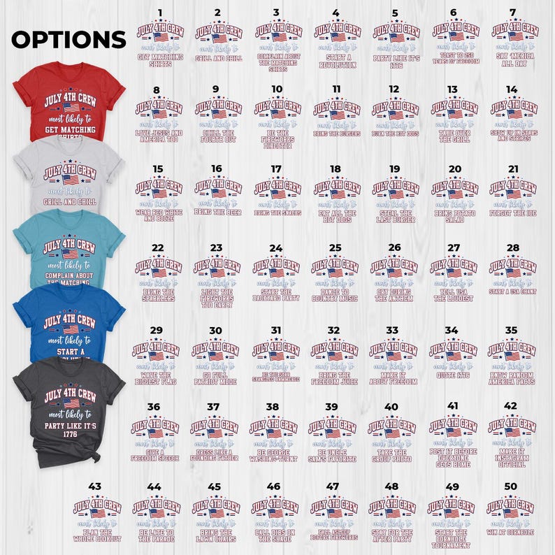 Puede incluir: Una colecci&oacute;n de camisetas rojas, grises, azules y negras, cada una con un dise&ntilde;o &uacute;nico y el texto "JULY 4TH CREW" y varias frases. Perfectas para celebrar el D&iacute;a de la Independencia.
