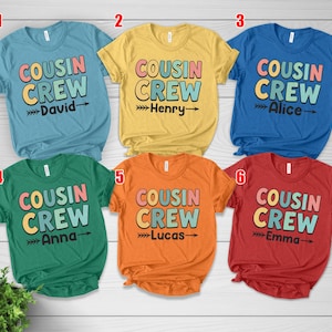 Custom Cousin Crew Shirt - Personalized Matching Cousins Shirts - Retro Cousin Toddler Shirts - Kids Youth & Adult Shirts C1NF18