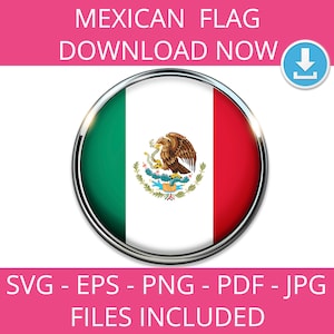 Mexican flag, svg, png, eps, jpg, art, National, pdf,  Tico, Culture, Clipart, America, Instant Download, Vector, Graphic, Map, Latino,