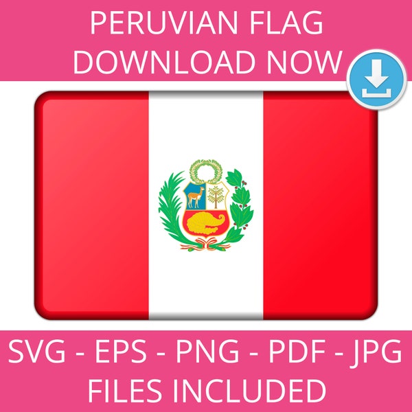 Peruvian flag, svg, png, eps, jpg, art, pdf, Culture, Instant  Download, Vector, Image, Map, Latino, National, Graphic, futbol, America,