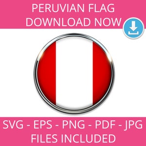 Peruvian flag, svg, png, eps, jpg, art, pdf, Vector, Image, Map, Culture, Instant  Download, Latino, National, Graphic, futbol, America,