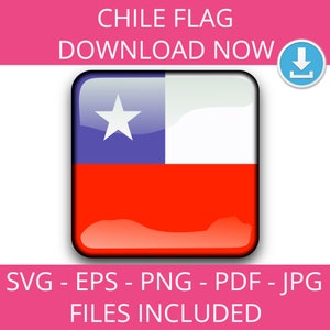May include: A glossy button featuring the flag of Chile. The flag is a blue rectangle with a white star in the upper left corner, a white horizontal stripe, and a red rectangle below. The text "CHILE FLAG" and "DOWNLOAD NOW" is above the button. A download icon is in the upper right corner.