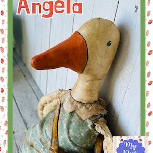 May include: A fabric goose doll named Angela with a cream-colored head and a prominent orange beak. The doll wears a green floral dress with a ruffled collar and a brown textured bag. The image includes the text Angela and My Dear Birdie.