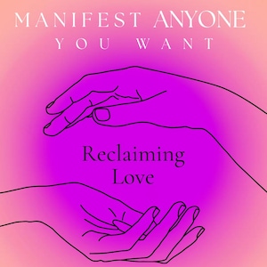 Manifesting Love Workbook | Attract Soulmate or Specific Person | Law of Attraction Journal | Self Love & Relationship Manifestation Guide