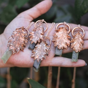 Oak Leaf and Prehnita Crystal necklace Electroformed Copper  necklace pendant raw crystal point quartz form in green