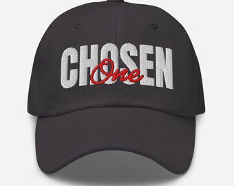 Chosen One - 3D Puff Embroidered Baseball Cap - Unisex Cotton Twill Dad Hat