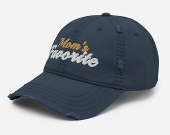 Mom's Favorite - Unisex Embroidered Dad Hat - Distressed Baseball Cap