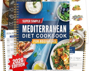 Mediterranean Diet Cookbook, Easy Healthy Recipes, 30 Day Meal Plan, Beginner Mediterranean Cookbook