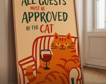 Funny Cat Poster: Personalized Name & Color, 'All Guests Must Be Approved' (Digital Download)