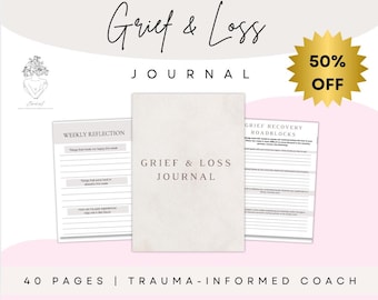 Grief & Loss Journal: Printable Healing Workbook for Bereavement (PDF, 40 Pages)