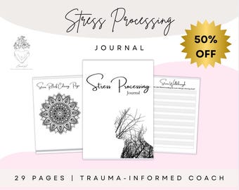 Stress Processing Journal – 29 Page Printable Stress Management Workbook | Anxiety, Mindfulness & Self-Care PDF