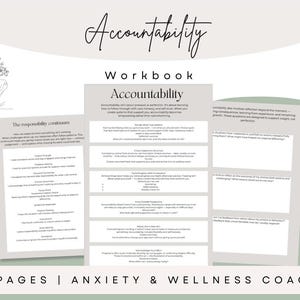 May include: A workbook titled "Accountability" with a floral illustration. The pages are light green and white, with text about self-reflection and wellness. The bottom of the image reads "7 pages | Anxiety & Wellness Coach."