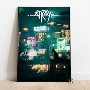 Stray Poster | Adventure Game Wall Decor | Rolled Canvas Print | Gift Video Game Poster