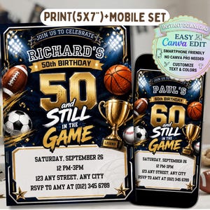 May include: A sports-themed birthday invitation set featuring a football, basketball, soccer ball, and gold trophy on a dark blue background with stadium lights. The text reads "50 and Still in the Game" and "60 and Still in the Game" with event details.