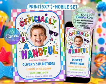 May include: A colorful birthday invitation set, including a print and mobile version, with the text "Officially a Handful" and a photo of a smiling child. The invitation is for Oliver's 5th birthday, with date, time, and RSVP information.