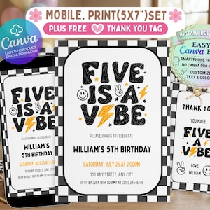 May include: A digital birthday party invitation set with a black and white checkered border. The invitation reads "FIVE IS A VIBE" with a peace sign and lightning bolt graphic. Includes a thank you tag.