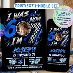 May include: A black and blue birthday party invitation set with the text "I WAS 6, NOW I'M 7!" and "Joseph is turning 7!" Includes a photo of a young boy. The set includes a print and mobile version.
