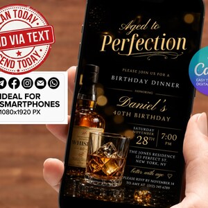 May include: A smartphone displaying a black and gold birthday dinner invitation. The invitation reads "Aged to Perfection" and includes details for Daniel's 40th birthday. A bottle of whiskey and a glass with ice are on the left. The invitation is ideal for smartphones.