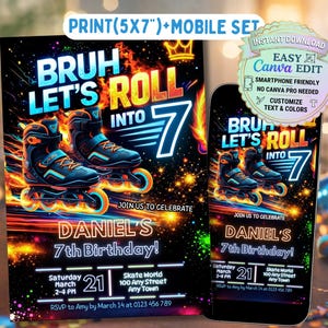 Peut inclure: Un ensemble d'invitations d'anniversaire numériques comprenant une impression de 12,7 x 17,8 cm et une version mobile. Le design montre des rollers noirs à roues orange sur un fond ardent avec le texte BRUH LET'S ROLL INTO 7 et DANIEL'S 7th Birthday.