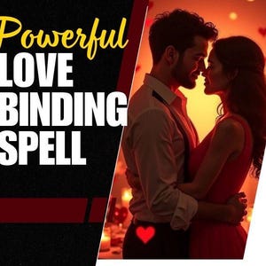 POWERFUL LOVE BINDING Spell | Binding Spell | Eternal Love | Deep Passion | Soulmate Connection | Partner Devotion | Relationship Security
