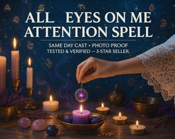 Attention Spell | Magnetic Aura, Irresistible Presence