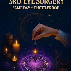 May include: An image with the text "3RD EYE SURGERY SAME DAY PHOTO PROOF". A hand holds a pendulum over a glowing purple circle. Lit candles and small bowls are on the dark surface. The words "TESTED & VERIFIED 5-STAR SELLER" are at the bottom.