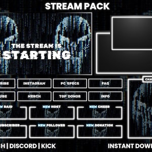 May include: Digital stream pack with a dark, tech-themed design. Includes overlay elements with a skull motif, text reading "THE STREAM IS STARTING," and buttons for various social media and stream features. Features Twitch, Discord, and Kick logos.