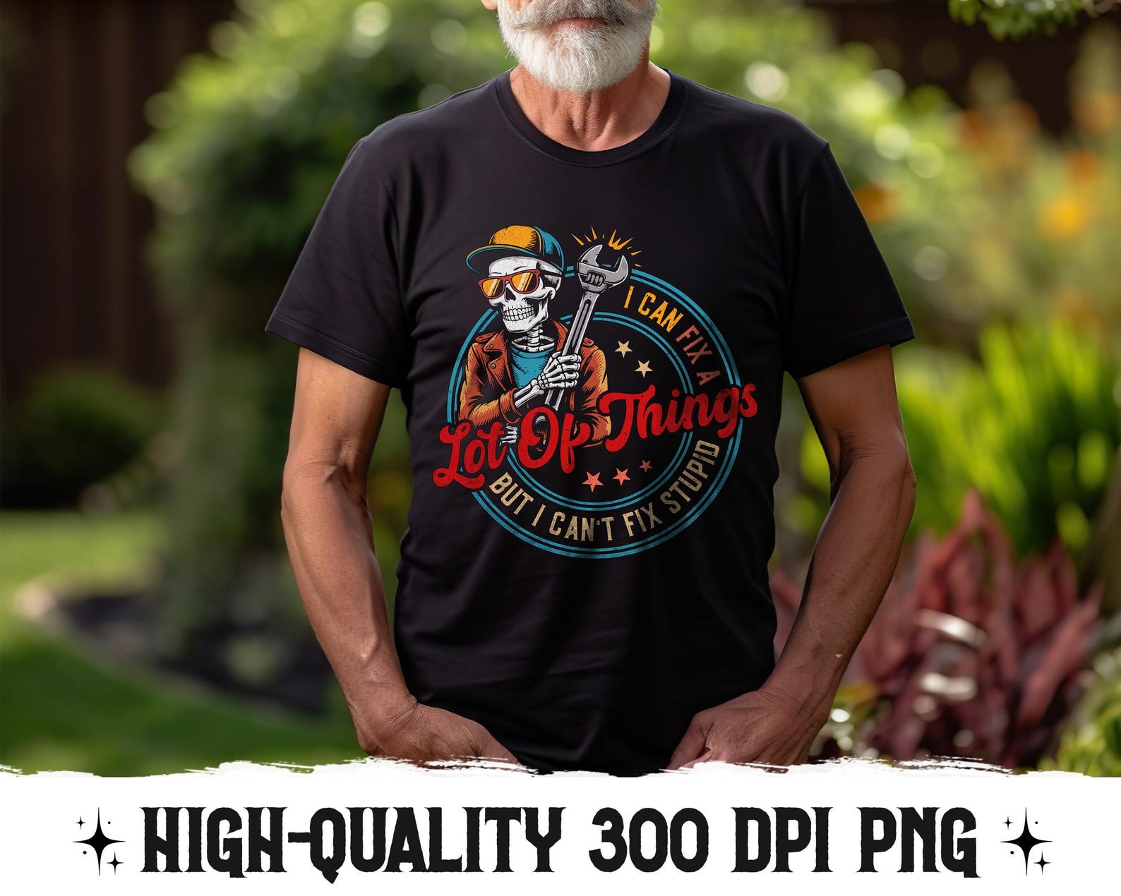 I Can Fix a Lot of Things PNG – Funny Mechanic Skeleton Digital ...