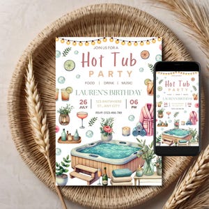 Könnte beinhalten: Eine Aquarell-Einladung für eine Whirlpool-Party mit einer Whirlpool-Illustration, Getränken und dekorativen Elementen. Die Einladung enthält den Text "Hot Tub Party" und Details für Laurens Geburtstag, mit passendem Design auf einem Smartphone.