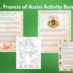 May include: A bundle of educational materials featuring St. Francis of Assisi. Includes a prayer, reflection questions, a coloring page, and a story. The title "St. Francis of Assisi Activity Bundle" is at the top.