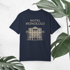 Vintage Hotel Honolulu T-Shirt, Casual Tee, Travel Souvenir Shirt, Beachwear, Unisex Vacation Shirt, Gift for Travelers