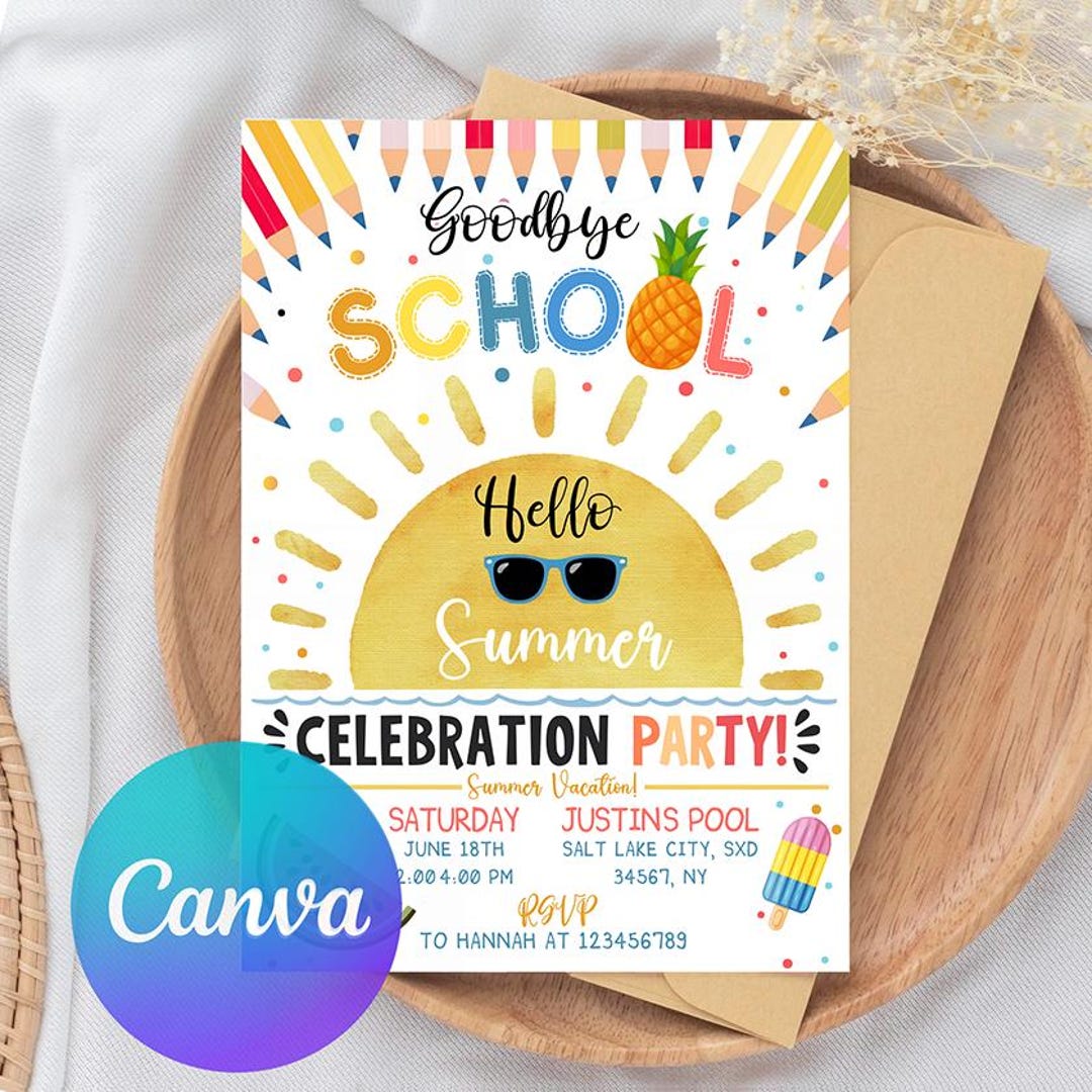 Hello Summer, Goodbye School Invitations, End of School Party ...