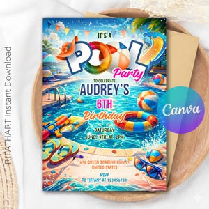 May include: A colourful pool party invitation with the text "It's a Pool Party" and "Audrey's 6th Birthday". The design features a pool scene with a slide, inflatable rings, beach balls, and sunglasses. The invitation is on a wooden tray.
