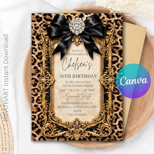 May include: An invitation for Chelsea's 30th birthday, featuring a leopard print background and a decorative gold frame. A black bow with a jewel accent sits atop the invitation, with event details and the text "Canva".