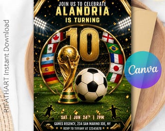 May include: A soccer-themed birthday invitation card featuring a gold trophy, a soccer ball, and international flags arranged in a circle. The text reads: JOIN US TO CELEBRATE ALANDRIA IS TURNING 10, SAT JUN 24TH 7PM, GAMES REGENCY, 234 SAN MARINO XDE, NY.