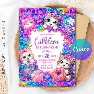 Może przedstawiać: Zaproszenie urodzinowe z trzema kotkami, różowym pączkiem, niebieskim kubkiem i słoikiem z napisem MEOW SLIME, otoczone tęczową ramką ze śluzu. Tekst brzmi: Join Us To Celebrate Cathleen IS TURNING 4! SATURDAY OCT 26 2PM.