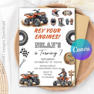 May include: An invitation with an orange ATV theme. The text "REV YOUR ENGINES! NOLAN'S is Turning 7" is displayed. Additional graphics include helmets, tires, and a race track. The invitation is for a birthday party.