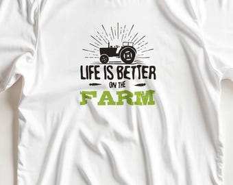 Camiseta "La vida es mejor en la granja" / Camiseta para amantes de la granja / Camiseta gráfica "Vida campestre" / Corte clásico unisex / Algodón grueso Gildan® 5000