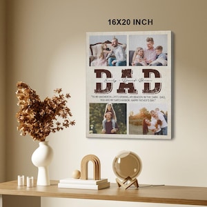 Personalized Canvas for Dad, Dad, My Anchor Poster, Father Birthday Gift, Custom Dad Photo Canvas, Father’s Day or Holiday Gift for Dad