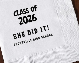 Servilletas personalizadas de graduación / Clase de 2026 / Servilletas "Ella/Él lo logró" / Nombre o escuela personalizados / Decoración para fiesta de graduación