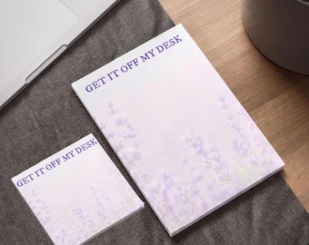 Get it off my desk Lavender Post-it Notes. Two Sizes: 4x6" and / or 3x3"